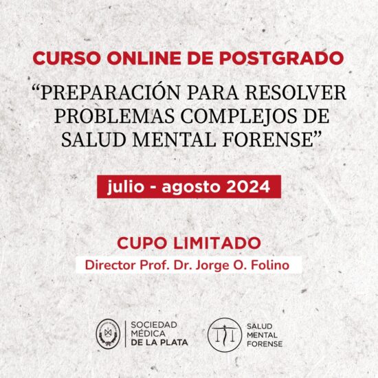 Curso Online “Preparación para resolver problemas complejos de salud mental forense”