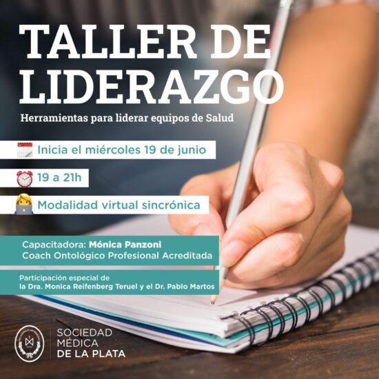 “Taller de Liderazgo: Herramientas para liderar en equipos de Salud”